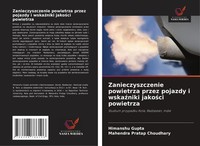 Zanieczyszczenie Powietrza Przez Pojazdy I Wska¿Niki Jako¿Ci Powietrza Buch 2025