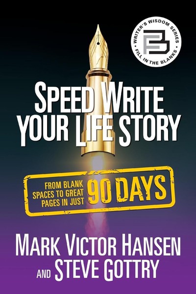 Speed Write Your Life Story From Blank Spaces To Great Pages In Just 90 Days-image