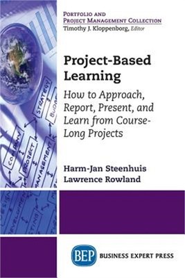 Project-Based Learning: How to Approach, Report, Present, and Learn from Course-