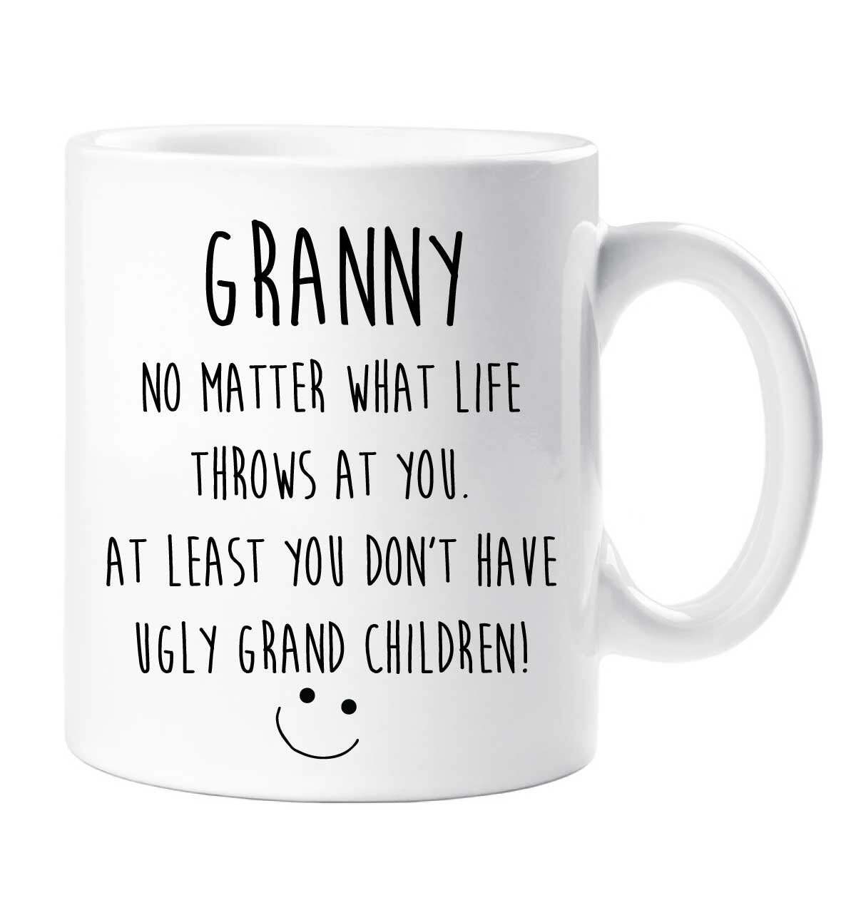 Granny Mug Gift No Matter What Life Throws At You Stay Strong