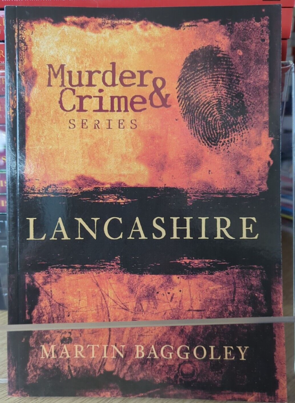 Lancashire Murder & Crime by Martin Baggoley Book New Local History True stories - Image 2