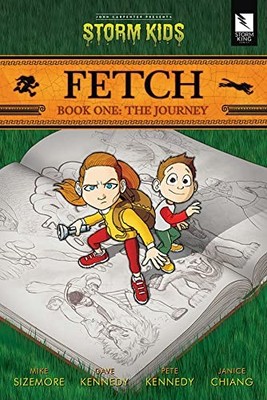 Fetch Book One: The Journey (FETCH TP), Sizemore, Mike