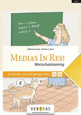 Medias in res! AHS: 5. bis 6. Klasse - Wortschatztraining für das vierjährige...