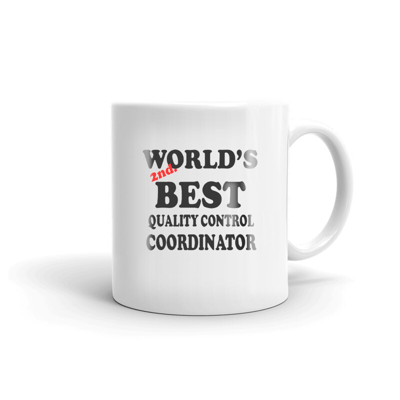 World's 2nd Best Quality Control Coordinator Coffee Tea Mug Office Work Cup
