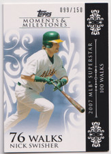 2008 Topps Moments & Milestones #104 Nick Swisher 099/150 Oakland Athletics