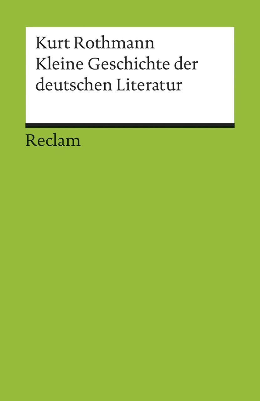 Thumbnail - Kurt Rothmann / Kleine Geschichte Der Deutschen Literatur /