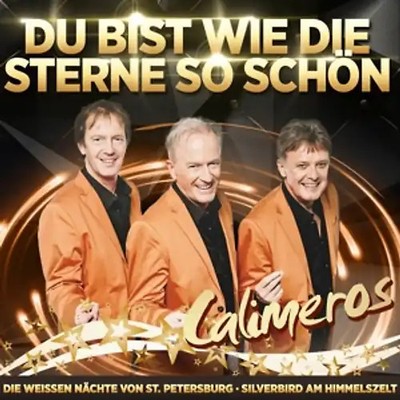 Calimeros - Jahrtausendhits-Du bist wie die Sterne so schön