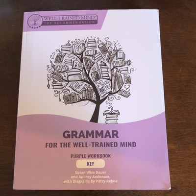 Grammar for the Well-Trained Mind Purple Workbook Key 2020