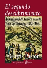 EL SEGUNDO DESCUBRIMIENTO (SPANISH EDITION) By Beatriz Pastor **Mint Condition**