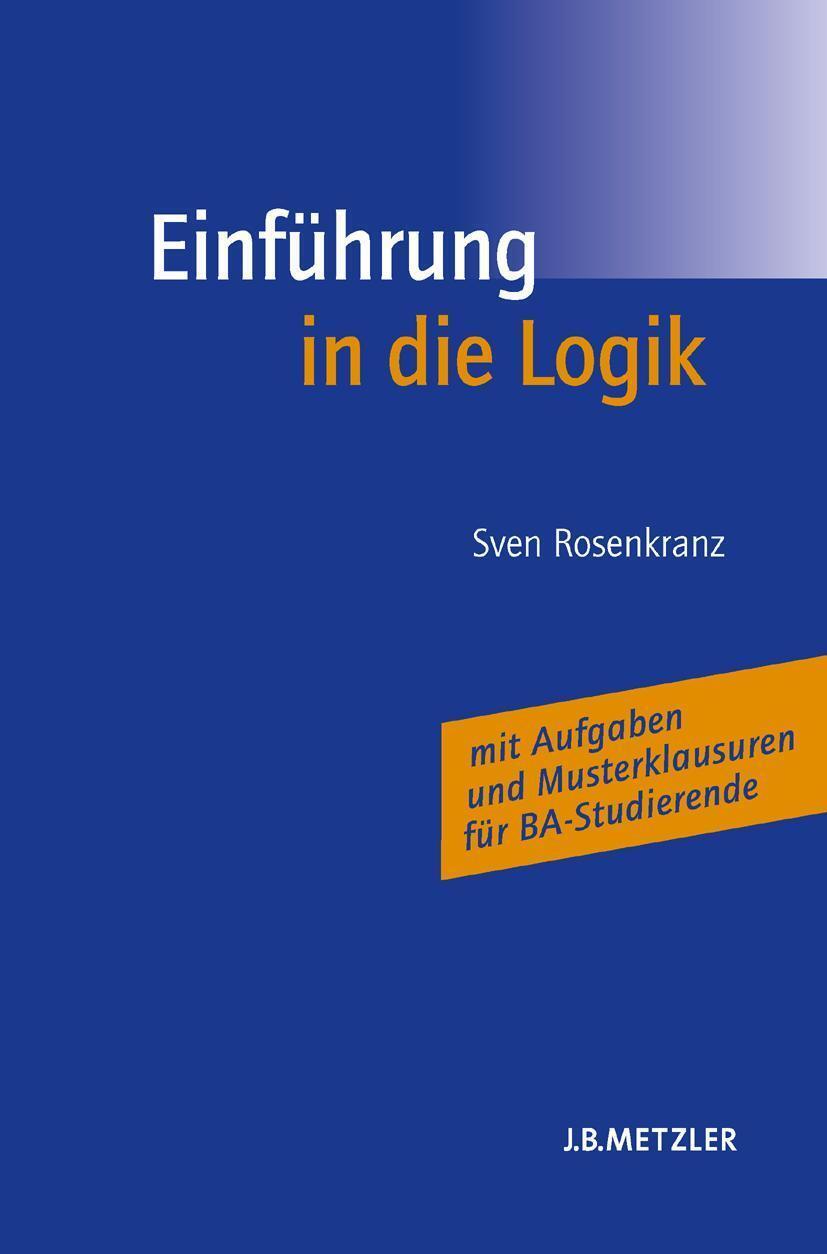 Thumbnail - Einführung In Die Logik Mit Aufgaben Und Musterklausuren Für