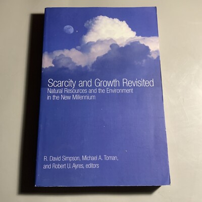 Scarcity and Growth Revisited : Natural Resources and the Environ