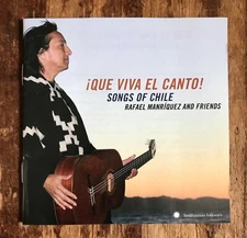 Rafael Manriquez & Friends Que Viva El Canto! Songs & Singers Of Chile! NM CD