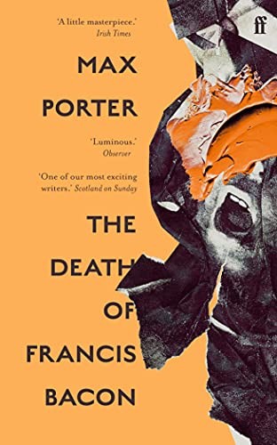 The Death of Francis Bacon by Max Porter 9780571370702 NEW Free UK Delivery - Image 4
