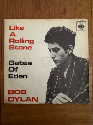 Bob Dylan - Like a Rolling Stone / Gates of Eden, CBS 1952, Deutsche Pressung