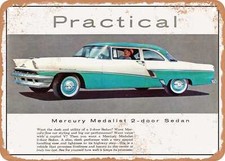 Metal Sign - 1956 Mercury Medalist 2 Door Sedan Vintage Ad