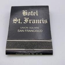Vintage Full Matchbook - Hotel St Francis - San Francisco, California