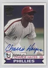 2016 Topps Archives Fan Favorites 1979 Design Charlie Hayes #FFA-CH Auto 4l3