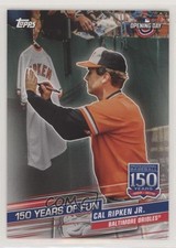 2019 Topps Opening Day 150 Years of Fun Cal Ripken Jr #YOF-18 HOF 7at