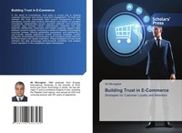 Building Trust In E-Commerce Strategies For Customer Loyalty And Retention Buch