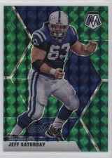 2020 Panini Mosaic Green Mosaic Prizm Jeff Saturday #96 1u6