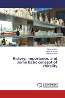 Manoj N. Bhoi (U. A.) | History, Importance, And Some Basic Concept Of Chirality