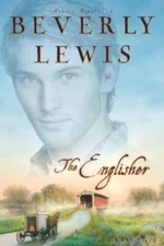 The Englisher (Annie's People Series #2) - Hardcover By Lewis, Beverly - GOOD