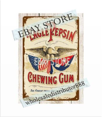 Eagle Pepsin ChewingGum metal tin sign garage design ideas restaurant pub