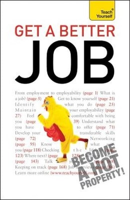 Get A Better Job: From starting out to changing direction, returning to work or
