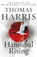 Hannibal Rising | Thomas Harris | (Hannibal Lecter) | Taschenbuch | 384 S.