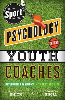 Frank L. Smoll Ronald  E. Sport Psychology for Youth C (Taschenbuch) (US IMPORT)