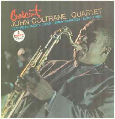 LP The John Coltrane Quartet Crescent GATEFOLD / INSERT JAPAN Impulse!