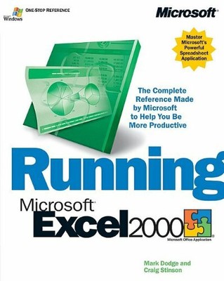 Running Microsoft� Excel 2000 (Runnin by Mark Dodge and Craig Stinson 1572319356