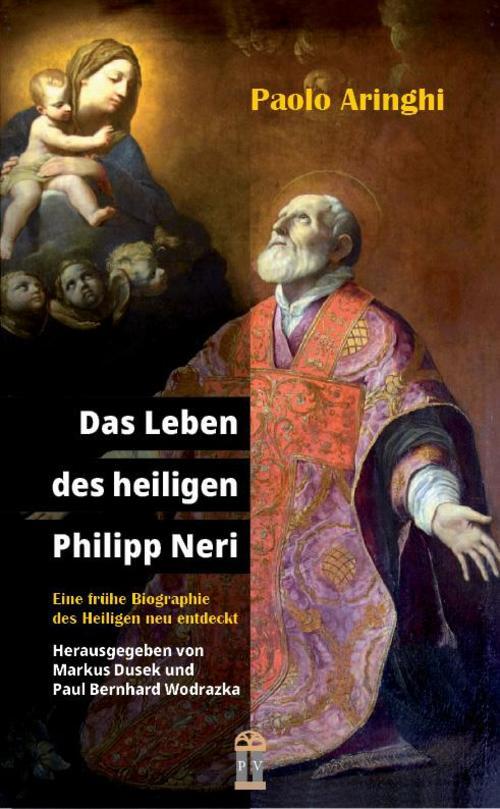 Thumbnail - Das Leben Des Heiligen Philipp Neri, Paolo Aringhi