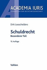 Schuldrecht: Besonderer Teil von Looschelders, Dirk | Buch | Zustand gut
