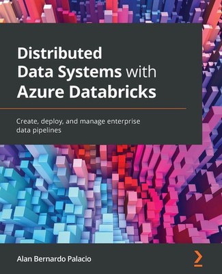 Alan Bernardo Palacio | Distributed Data Systems with Azure Databricks | Buch
