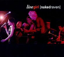 Live Girl von Naked Raven | CD | Zustand gut