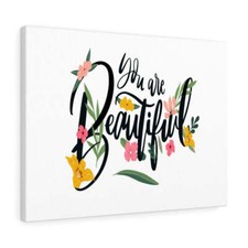 Inspirational Wall Art You Are Beautiful Wall Art Motivational Motto Inspiring