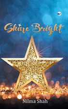 Shine Bright - Paperback NEW Shah, Nilma 01/03/2022