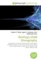 Frederic P. Miller (U. A.) | Destiny's Child Discography | Taschenbuch (2026)