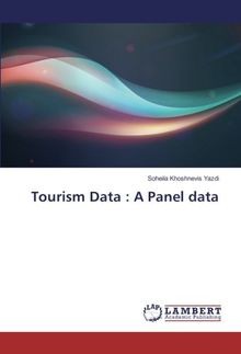 Tourism Data : A Panel data von Khoshnevis Yazdi, S... | Buch | Zustand sehr gut