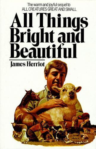 All Things Bright and Beautiful par Herriot, James ; Herriott - Photo 1 sur 1