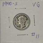 1940-S VG Mercury Dime, Item 11
