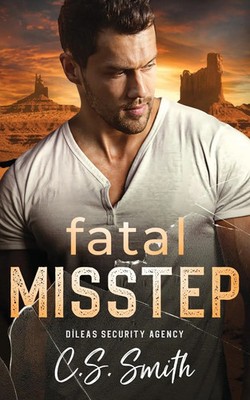 C. S. Smith | Fatal Misstep | Taschenbuch | Englisch (2025) | Jug End Media, LLC