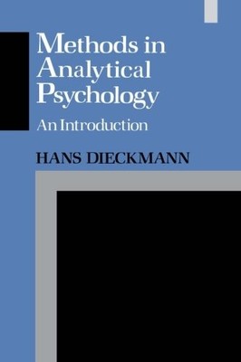 METHODS IN ANALYTICAL PSYCHOLOGY By Hans Dieckmann **BRAND NEW**