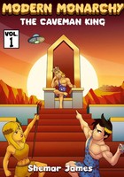 Modern Monarchy The Caveman King Shemar James Taschenbuch Englisch 2021 [.]
