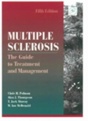 Multiple Sclerosis: The Guide to Treatment and Management,Willia