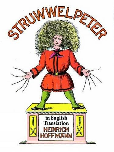 Struwwelpeter in English Translation (Dover Children's... - Hoffmann, Heinrich