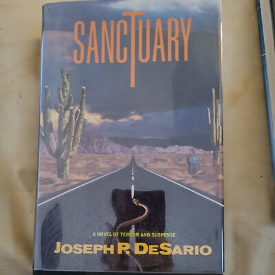 Sanctuary By Joseph P. Dessario 1stEdition Hardcover 1989
