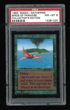 Birds of Paradise - Collectors Edition - PSA Mint 8 - MTG Magic Cert #: 12281220