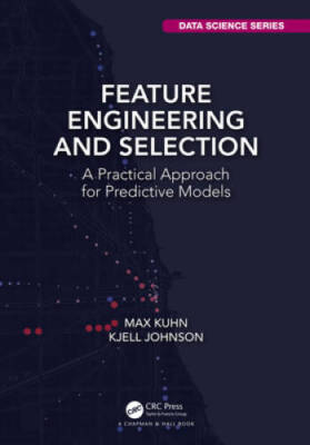 Feature Engineering and Selection: A Practical Approach for Predicti - VERY GOOD